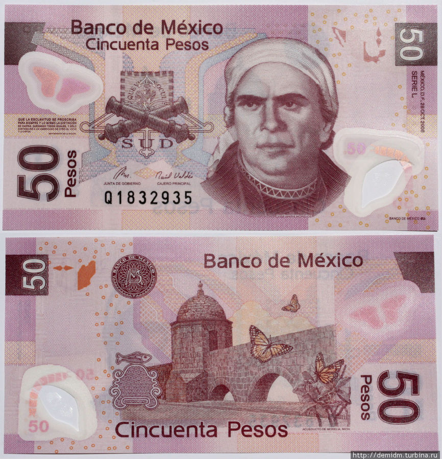 50 песо. Хосе Мария Морелос — католический священник, лидер войны за назвисимость. На обороте — акведук в городе Морелия, столице штата Мичоакан, названном в честь Морелоса. Мексика